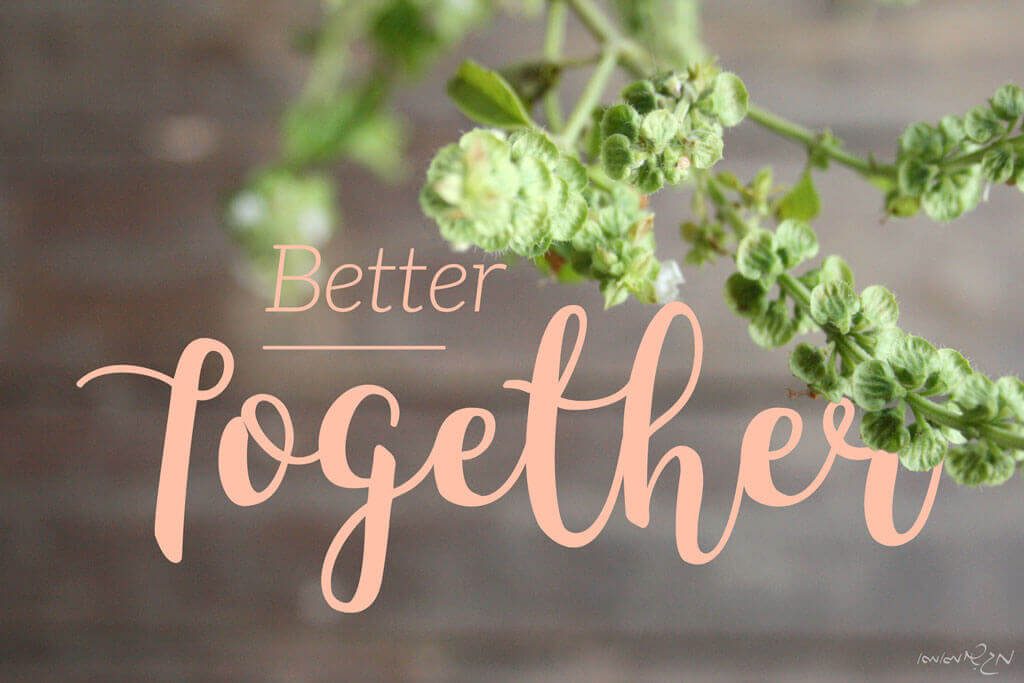 Better together typography